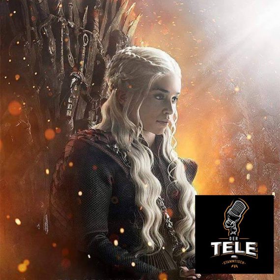 Game of Thrones Podcast Staffel 8 Fogle 1 Podcast Recap Tele-Stammtisch