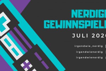 Nerdige Gewinnspiele Juli 2020 Liste