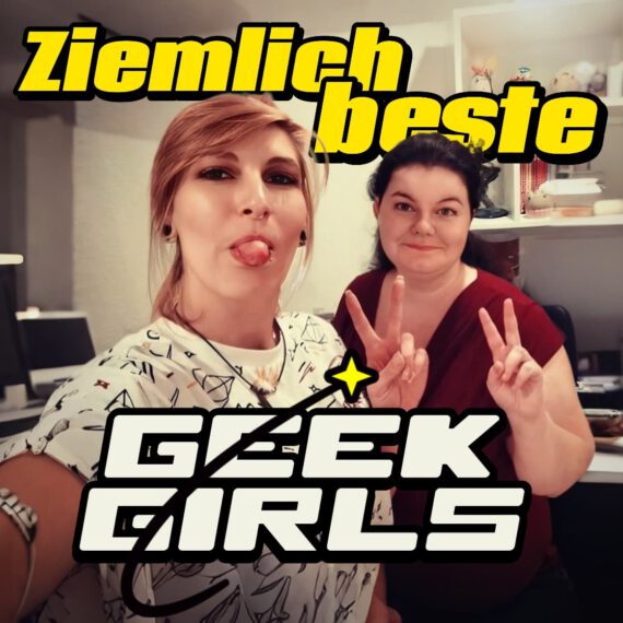 nexas-und-pia-von-ziemlich-beste-geek-girls-podcast-irgendwie-nerdig