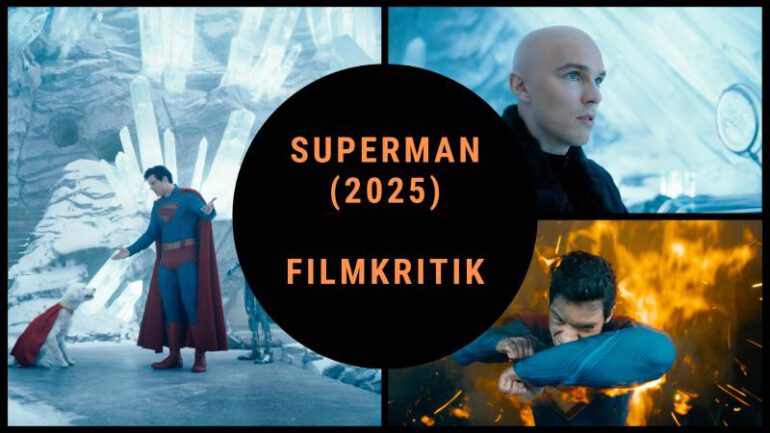 superman-2025-filmkritik-filmblog-david-corenswet-nicholas-hoult-james-gunn